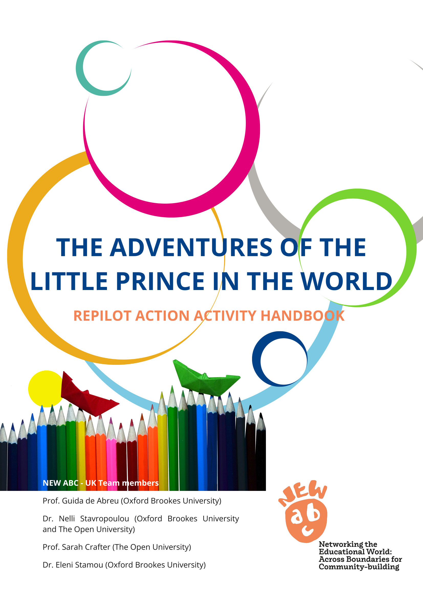 The adventures of the Little Prince in the World